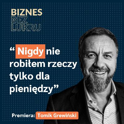 Trzeba mieć bardzo duże przekonanie do tego, co się robi w życiu - Tomik Grewiński, KAYAX [odc. #89]