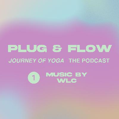 PLUG & FLOW EP01