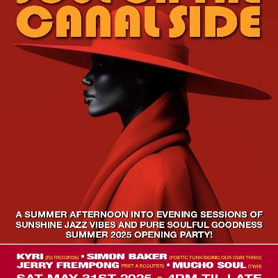Soul on The Canal Side May 2025 w/ Jerry Frempong (LIVE)