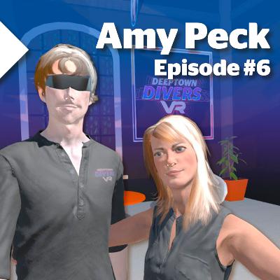 Deeptown Divers VR #6 - Amy Peck