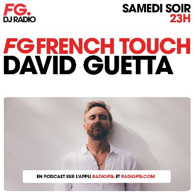 FG FRENCH TOUCH : DAVID GUETTA