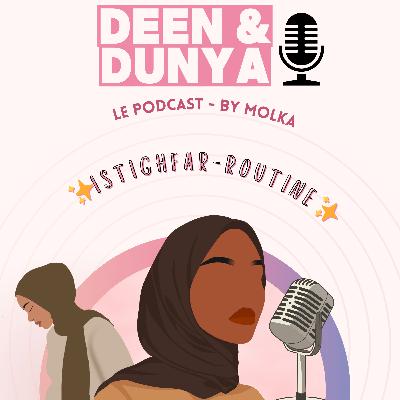 Ep.02 - Istighfar Routine ✨