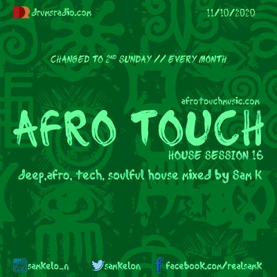 Afro Touch Show Session 16 Afro Touch Show Session 16