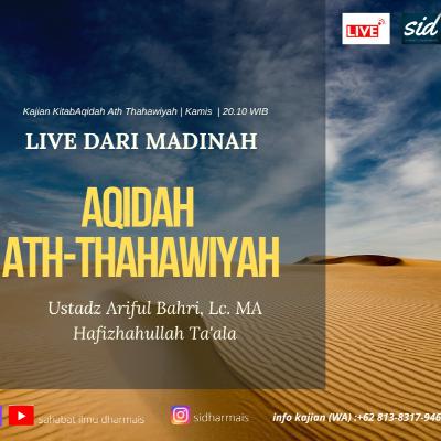 Kajian Aqidah Ath-Thahawiyah (part-4)" - Ustadz Ariful Bahri, Lc. M.A. Hafizhahullah Ta'ala
