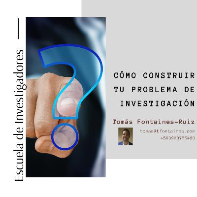 El problema de investigación El problema de investigación