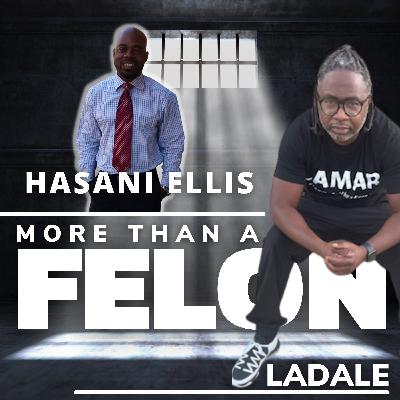 Part 2 From Prison to College Life with Hasani Ellis