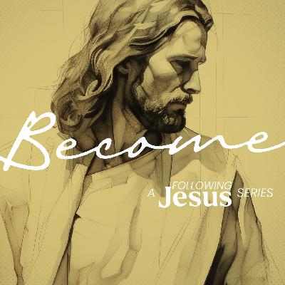 Become: Part 1 | Contemporary