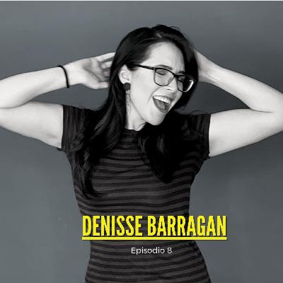 8. Denisse Barragan