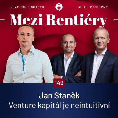 149: Jan Staněk: Startupy, pre-seed investice a mindset investora: Jak nepřijít o iluze ani o peníze 2/2