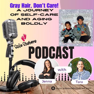 Gray Hair, Don’t Care: A Journey of Self-Care and Aging Boldly Gray Hair, Don’t Care: A Journey of Self-Care and Aging Boldly