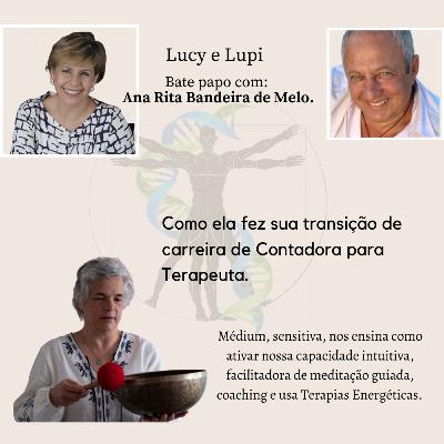 Bate papo com Lupi e Rita Bandeira, falando sobre transição de carreira