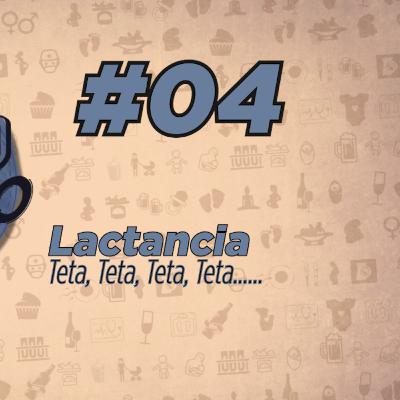 Epi_04 Lactancia: la bendita teta y de cuando Astrid casi explota la pantalla