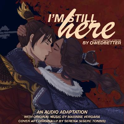 "i'm still here" (chapter six - part two) by owedbetter