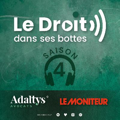 Le Droit dans ses bottes, 4e saison !