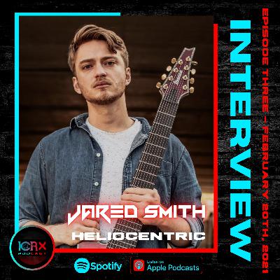 EP 3: Jared Smith of Heliocentric