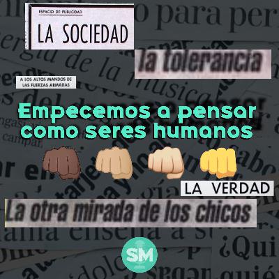 #05 Empecemos a pensar como seres humanos