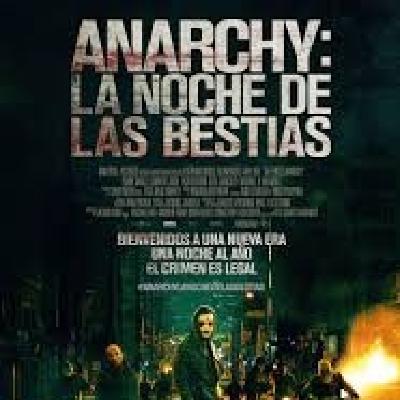 Anarchy: La noche de las bestias