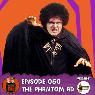 Episode 060 - The Phantom AD Episode 060 - The Phantom AD