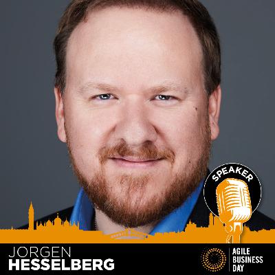 Unlocking Agility - 7 Signs You're On the Right Path - ABD19 - Jorgen Hesselberg *ITA