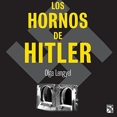 Los hornos de Hitler (Audiolibro) | Prueba Gratis