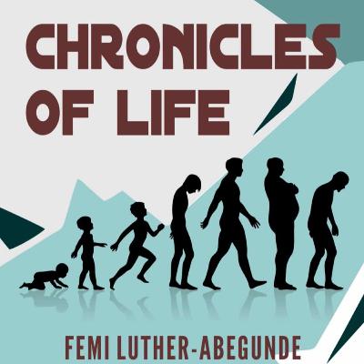 Chronicles of Life - 1 Chronicles of Life - 1
