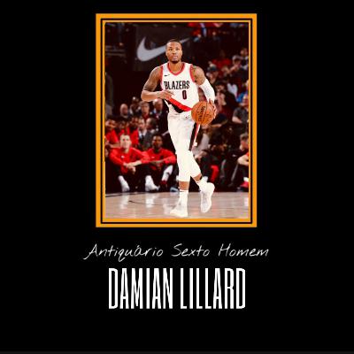 Antiquário Sexto Homem: Damian Lillard Antiquário Sexto Homem: Damian Lillard