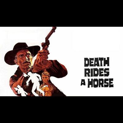 EP07: Death Rides a horse (1967) discussion