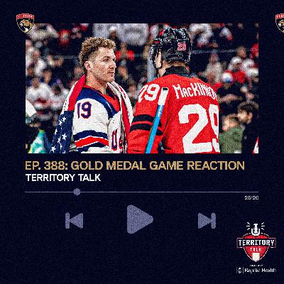 Territory Talk: Gold Medal Game Reaction (Ep. 388)