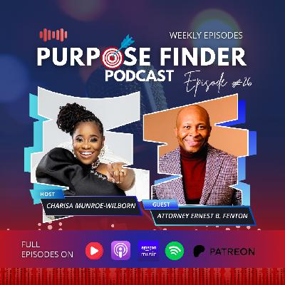 Turning Setbacks into Legacy with Ernest Fenton - Episode 26