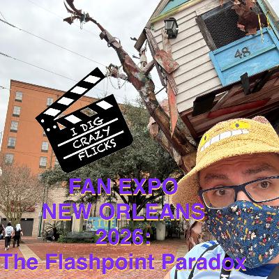 Fan Expo New Orleans 2026 (Days 1 & 2): The Flashpoint Paradox Fan Expo New Orleans 2026 (Days 1 & 2): The Flashpoint Paradox