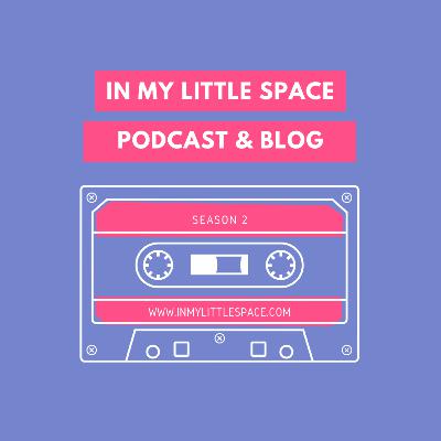 Episode 0 - In My Little Space: Season 2 Episode 0 - In My Little Space: Season 2
