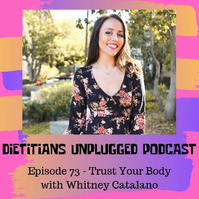 Episode 73 - Trust Your Body with Whitney Catalano