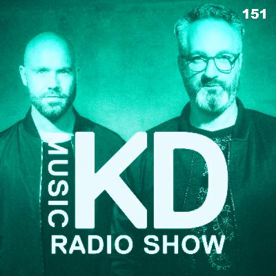 KD Music Radio Show 151 | Kaiserdisco KD Music Radio Show 151 | Kaiserdisco