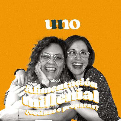 Alimentación millenial ¿cocinas o preparas? Alimentación millenial ¿cocinas o preparas?