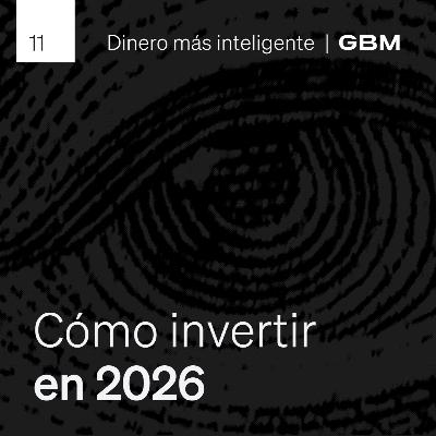 11. Cómo invertir en 2026 con una visión de largo plazo.