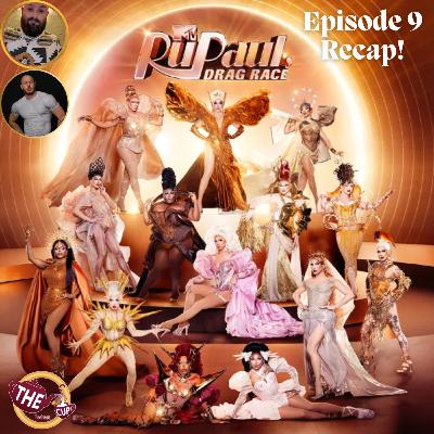 RuPaul's Drag Race Season 18 Episode 9 Recap! 🌟 | #DragRace | The CUP 🍵