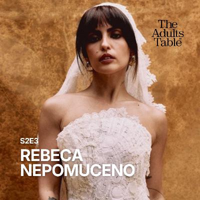 S2E3 Rebeca Nepomuceno: Authenticity S2E3 Rebeca Nepomuceno: Authenticity