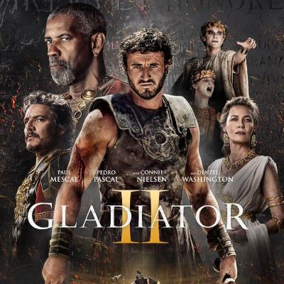 Episode 30: "GLADIATOR$" - Gladiator / Gladiator II