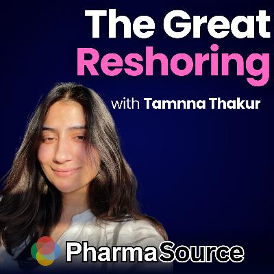 The Great Reshoring: US Captures 74% of CDMO Investment