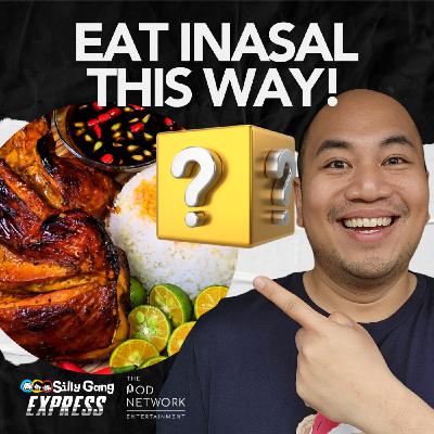 The Best Way to Eat Chicken Inasal! [Silly Gang Express 76]