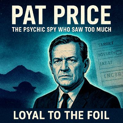 Pat Price the Remote Viewer - Did he know too much?