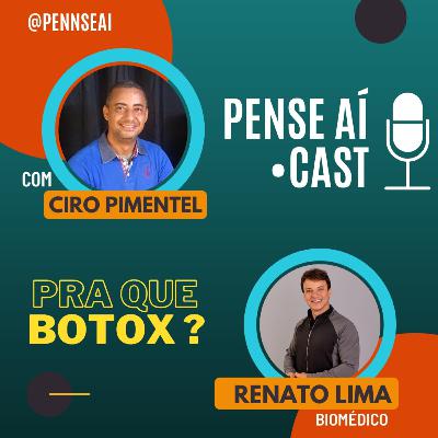 BOTOX PRA QUE? Dr Renato Lima - #PENSEAI BOTOX PRA QUE? Dr Renato Lima - #PENSEAI