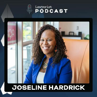 Why Mentorship Matters More Than Ever for New Lawyers, with Joseline Hardrick