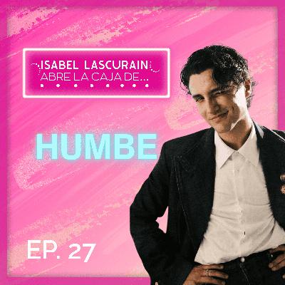 ¡En UNA SEMANA me CAMBIÓ la VIDA!: Humbe