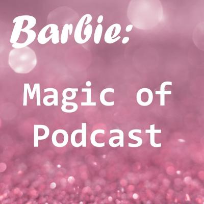 Episode 7: Barbie Fairytopia: Mermaidia