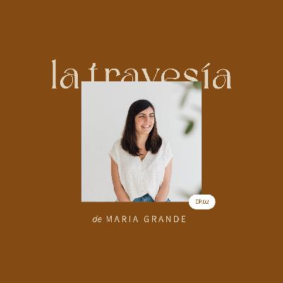 La travesía de Maria Grande
