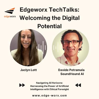 Edgeworx TechTalks: Navigating AI Horizons: Harnessing the Power of Artificial Intelligence with Ethical Foresight
