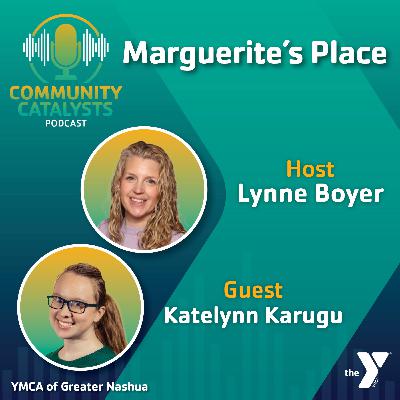 15. Community Catalysts Greater Nashua: Marguerite’s Place 15. Community Catalysts Greater Nashua: Marguerite’s Place