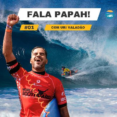 Fala Papah! #1 – Uri Valadão revela bastidores do bicampeonato mundial e histórias inéditas em live histórica