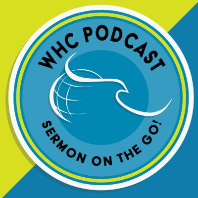 Connecting with God & Each Other | Pastor Mirek Hufton | WHCGA